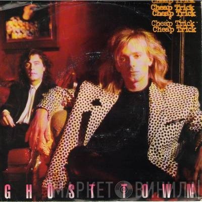 Cheap Trick  - Ghost Town