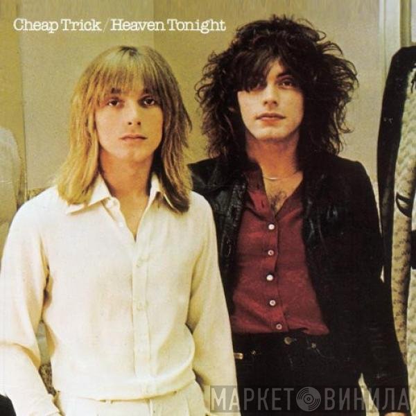Cheap Trick  - Heaven Tonight