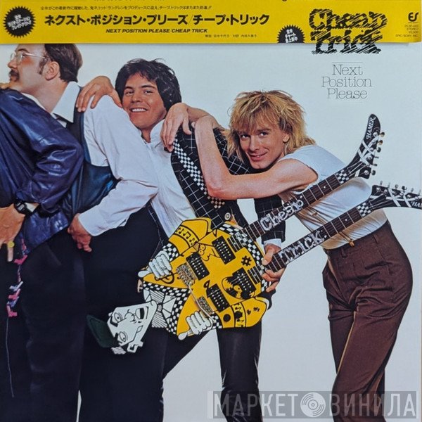 Cheap Trick  - Next Position Please
