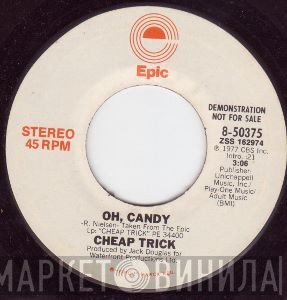 Cheap Trick  - Oh, Candy