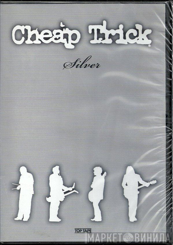Cheap Trick  - Silver