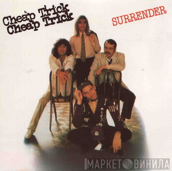 Cheap Trick  - Surrender