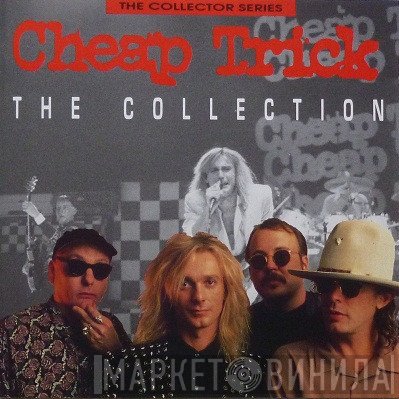 Cheap Trick  - The Collection