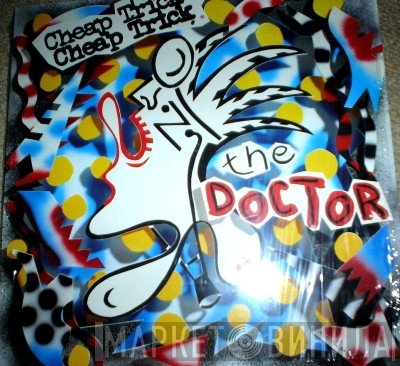 Cheap Trick - The Doctor