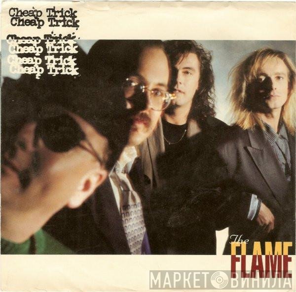 Cheap Trick  - The Flame