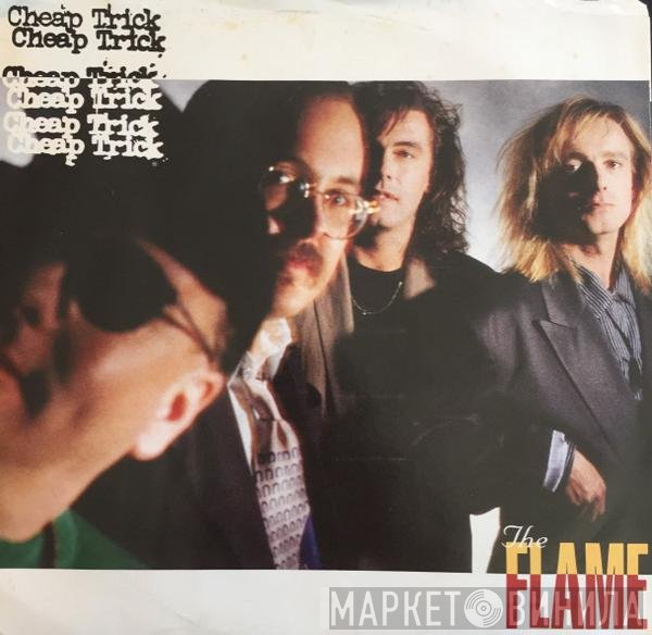 Cheap Trick  - The Flame