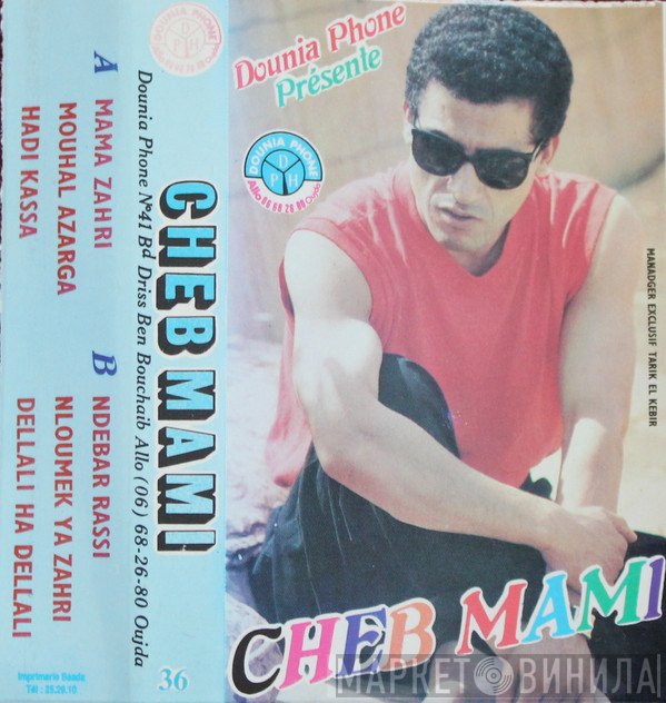 Cheb Mami  - Cheb Mami