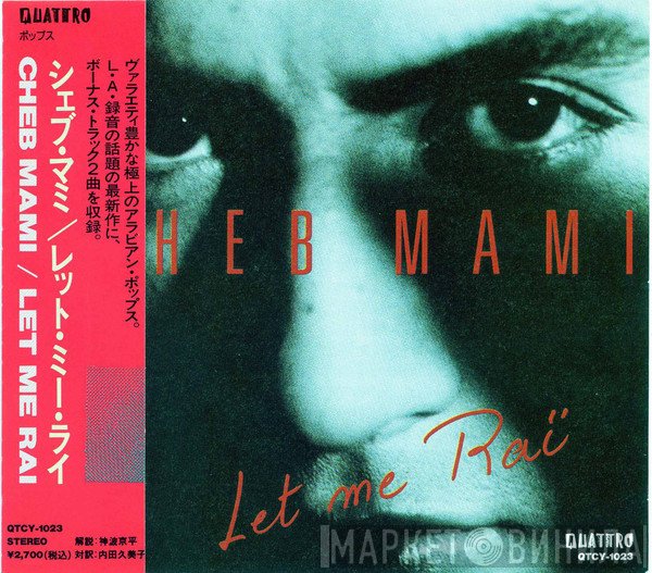 Cheb Mami  - Let Me Raï