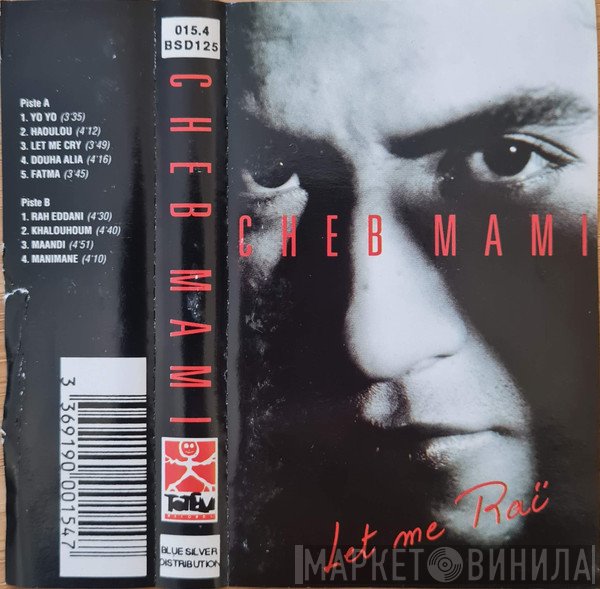 Cheb Mami  - Let Me Raï