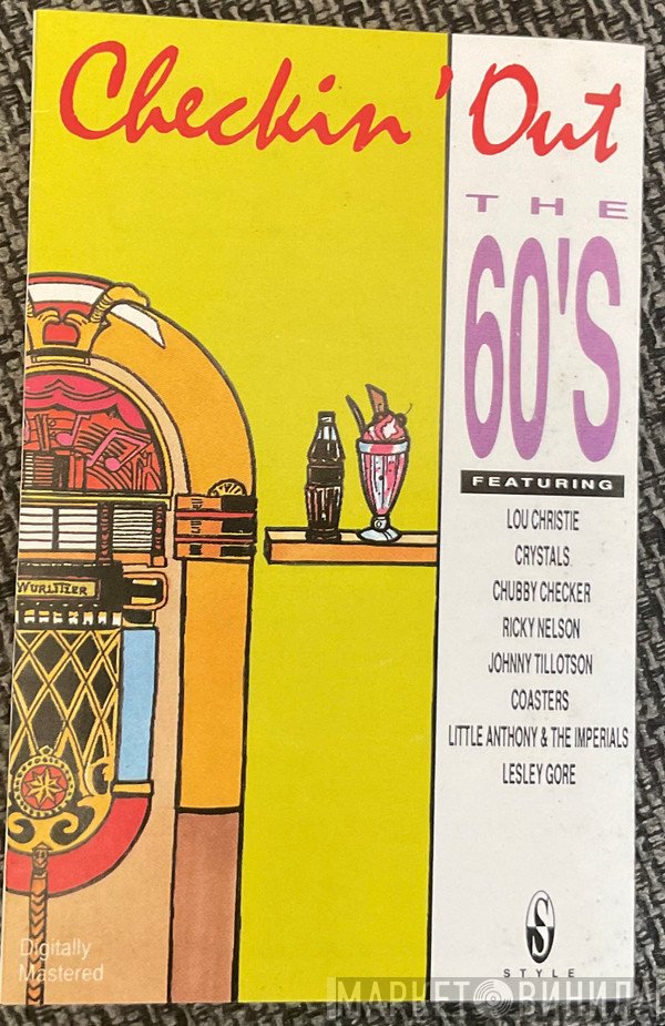  - Checkin' Out The 60's