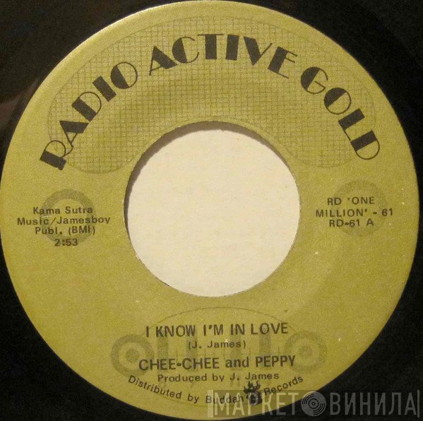 Chee Chee & Peppy - I Know I'm In Love / My Love Will Never Fade Away
