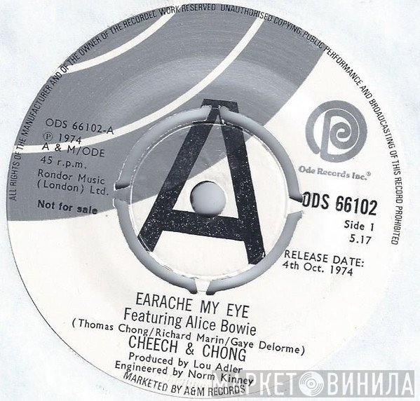 Cheech & Chong, Alice Bowie - Earache My Eye
