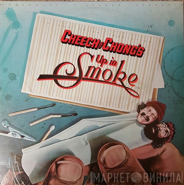 Cheech & Chong  - Up In Smoke