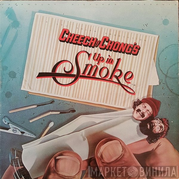 Cheech & Chong  - Up In Smoke