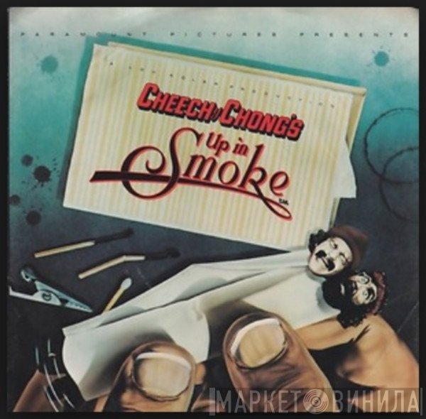 Cheech & Chong  - Up In Smoke