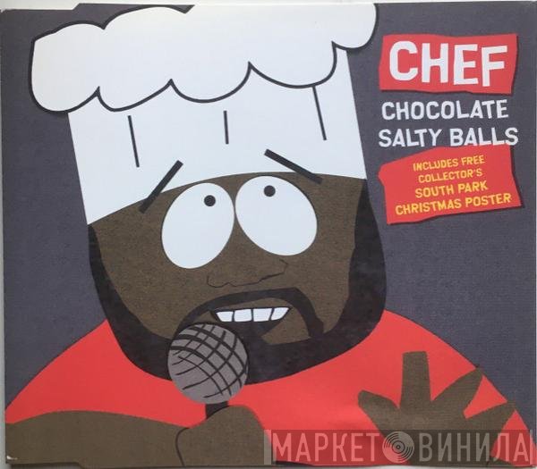 Chef  - Chocolate Salty Balls