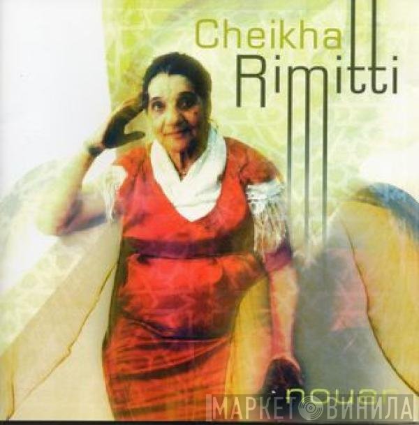Cheikha Rimitti  - Nouar