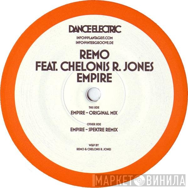 Chelonis R. Jones, DJ Remo - Empire