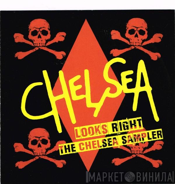 Chelsea  - Looks Right The Chelsea Sampler