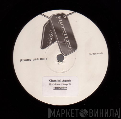 Chemical Agents - Hot Moves / Keep Fit