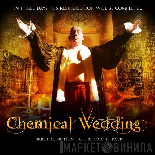  - Chemical Wedding - Music From And Inspired By The Motion Picture