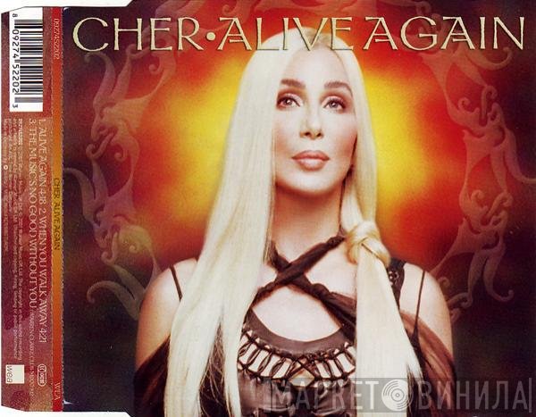 Cher  - Alive Again