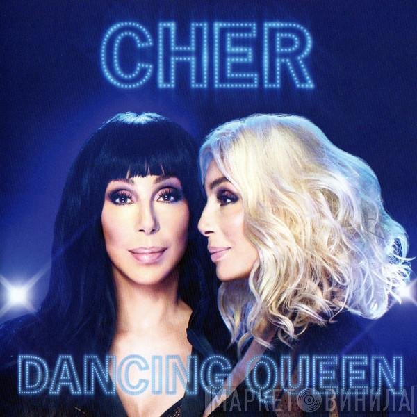 Cher  - Dancing Queen