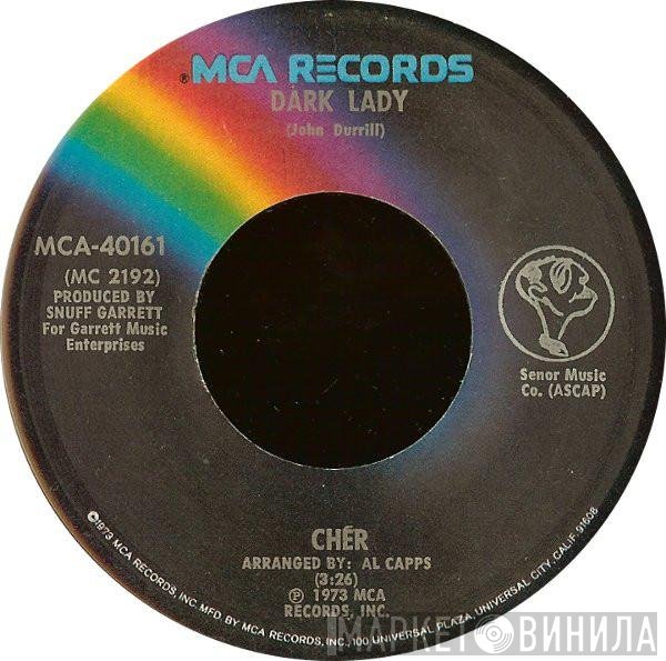 Cher  - Dark Lady