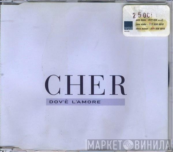 Cher - Dov'è L'Amore