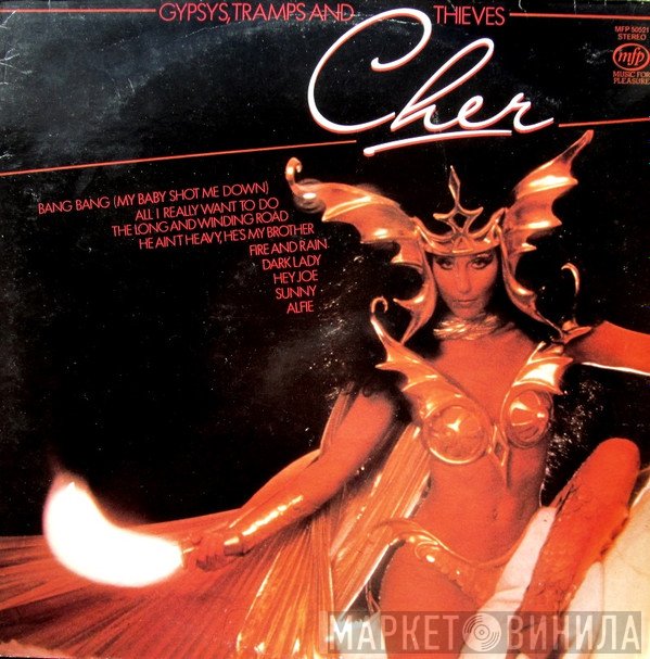 Cher - Gypsys, Tramps And Thieves