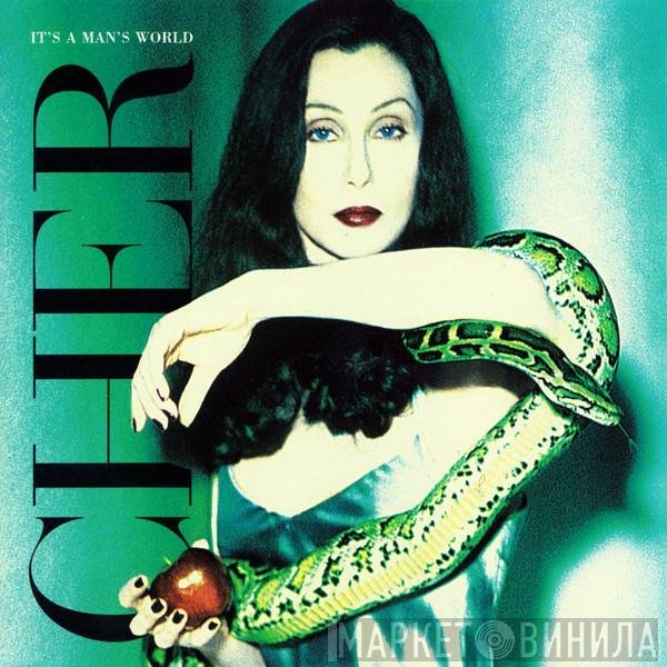 Cher - It's A Man's World