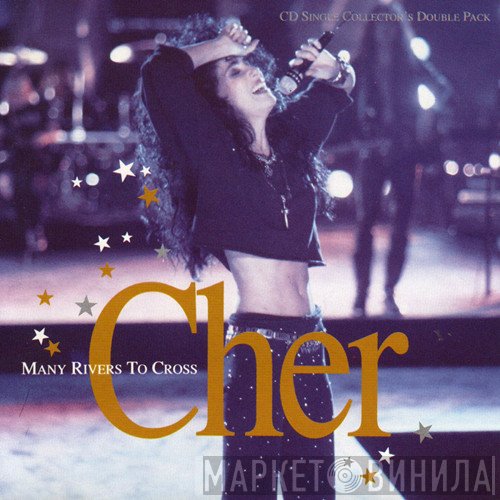 Cher  - Many Rivers To Cross