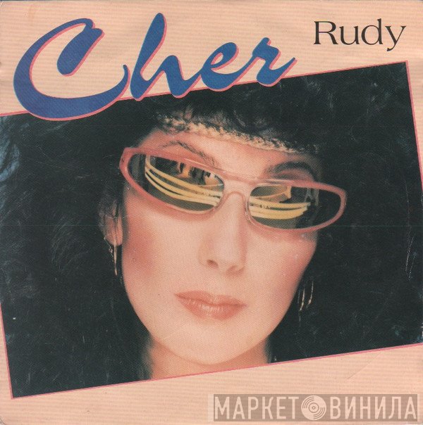 Cher  - Rudy