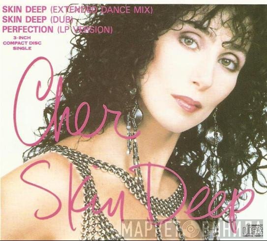 Cher  - Skin Deep