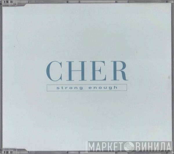 Cher - Strong Enough