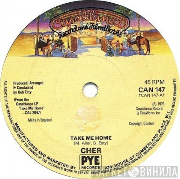 Cher - Take Me Home