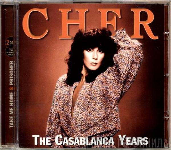 Cher  - The Casablanca Years