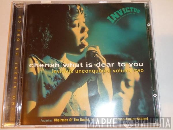  - Cherish What Is Dear To You - Invictus Unconquered Volume Two