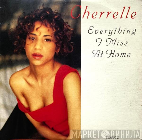 Cherrelle - Everything I Miss At Home
