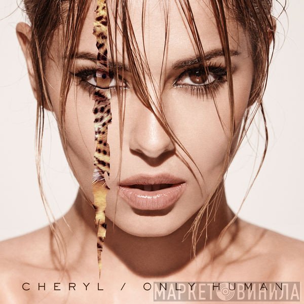 Cheryl Cole  - Only Human