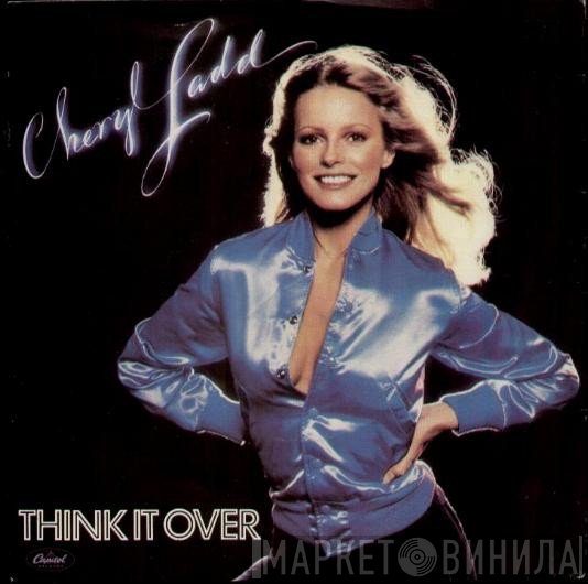 Cheryl Ladd  - Think It Over