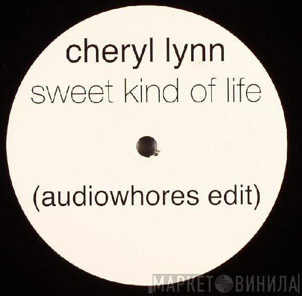 Cheryl Lynn - Sweet Kind Of Life (Audiowhores Edit)
