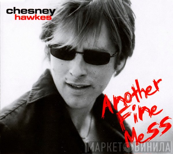 Chesney Hawkes  - Another Fine Mess