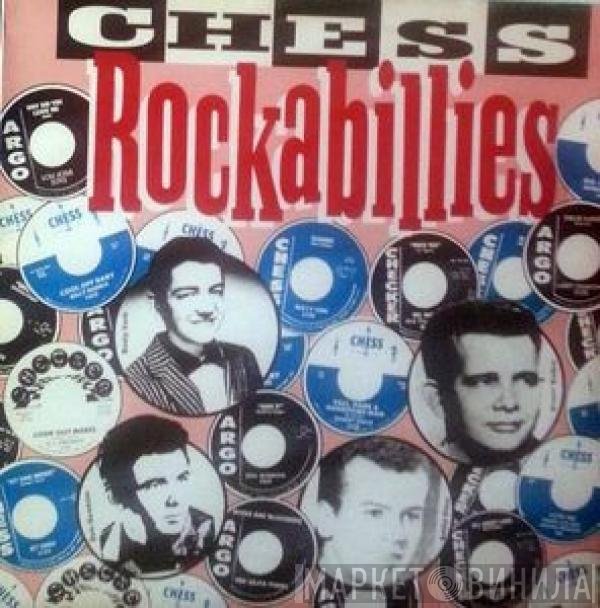  - Chess Rockabillies