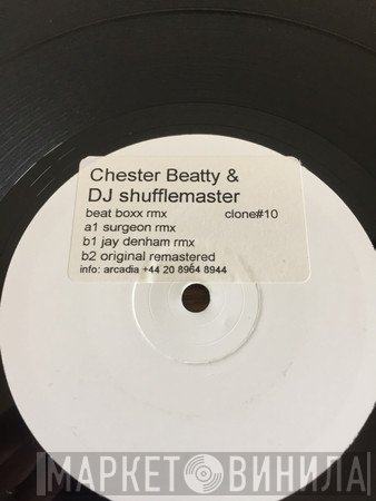 Chester Beatty, DJ Shufflemaster - Beat Boxx Remixes
