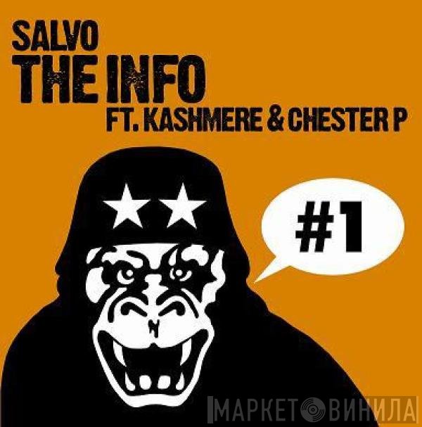Chester P, Kashmere, Salvo  - The Info