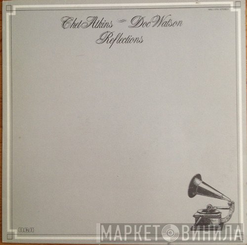 Chet Atkins / Doc Watson  - Reflections