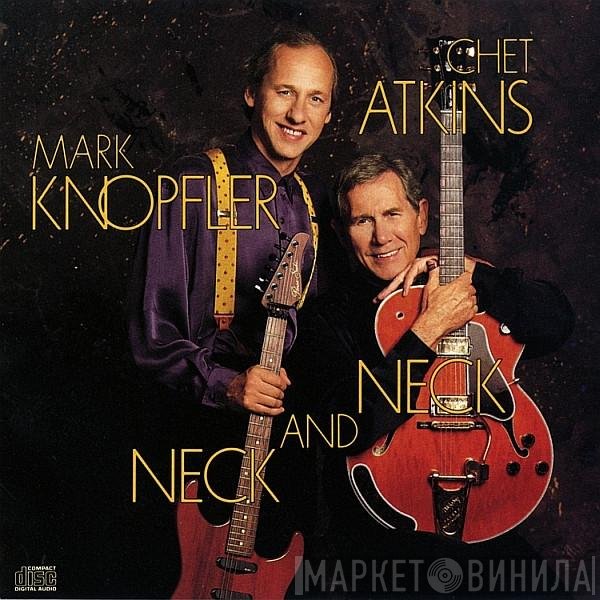 Chet Atkins / Mark Knopfler  - Neck And Neck