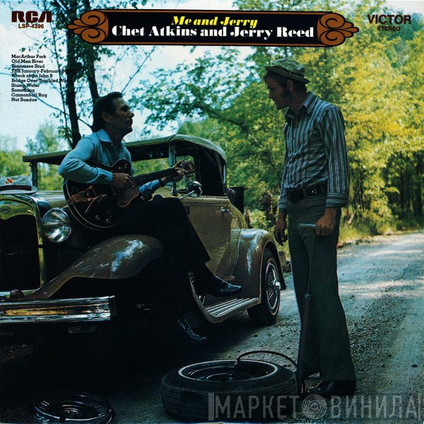 Chet Atkins And Jerry Reed  - Me And Jerry