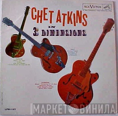 Chet Atkins  - Chet Atkins In Three Dimensions